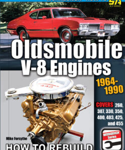 Oldsmobile V-8 Engines 1964–1990: How to Rebuild: How to Rebuild eBook