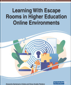 Learning With Escape Rooms in Higher Education Online Environments eBook