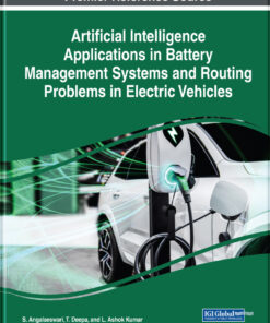 Artificial Intelligence Applications in Battery Management Systems and Routing Problems in Electric Vehicles eBook