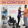 Mobility in Context: Principles of Patient Care Skills: Courseware + eTextbook eBook