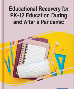 Educational Recovery for PK-12 Education During and After a Pandemic eBook