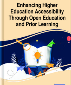 Enhancing Higher Education Accessibility Through Open Education and Prior Learning eBook