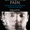 Chronic Pain: A resource for effective manual therapy eBook