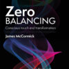 Zero Balancing: Conscious Touch and Transformation eBook