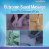 Outcome-Based Massage: Across the Continuum of Care eBook
