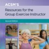 ACSM's Resources for the Group Exercise Instructor eBook