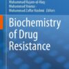 : Biochemistry of Drug Resistance eBook