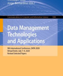 Data Management Technologies and Applications: 9th International Conference, DATA 2020, Virtual Event, July 7–9, 2020, Revised Selected Papers eBook