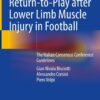 Return-to-Play after Lower Limb Muscle Injury in Football: The Italian Consensus Conference Guidelines eBook