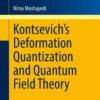 Kontsevich’s Deformation Quantization and Quantum Field Theory eBook