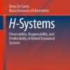 H-Systems: Observability, Diagnosability, and Predictability of Hybrid Dynamical Systems eBook