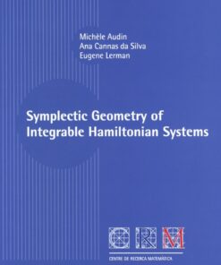 Symplectic Geometry of Integrable Hamiltonian Systems eBook
