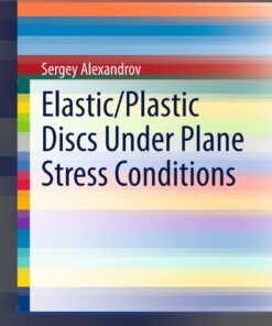 Elastic/Plastic Discs Under Plane St eBook