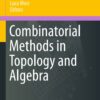 Combinatorial Methods in Topology and Algebra eBook