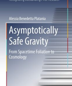 Asymptotically Safe Gravity: From Spacetime Foliation to Cosmology eBook