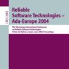 Reliable Software Technologies - Ada-Europe 2004: 9th Ada-Europe International Conference on Reliable Software Technologies, Palma de Mallorca, Spain, June 14-18, 2004, Proceedings eBook