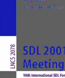 SDL 2001: Meeting UML: 10th International SDL Forum Copenhagen, Denmark, June 27-29, 2001. Proceedings eBook