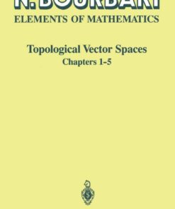 Topological Vector Spaces: Chapters 1–5 eBook