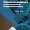 Elementos de radiofísica para técnicos superiores en radioterapia y dosimetría eBook