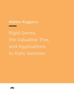 Rigid Germs, the Valuative Tree, and Applications to Kato Varieties eBook