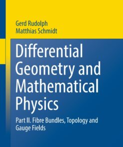 Differential Geometry and Mathematical Physics: Part II. Fibre Bundles, Topology and Gauge Fields eBook