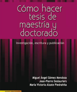 Cómo hacer tesis de maestría y doctorado eBook
