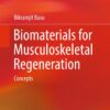 Biomaterials for Musculoskeletal Regeneration: Concepts eBook