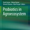 Probiotics in Agroecosystem eBook