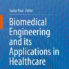Biomedical Engineering and its Applications in Healthcare eBook