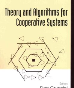 Theory And Algorithms For Cooperative Systems eBook