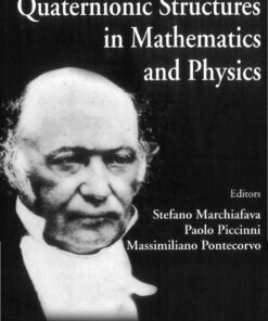 Quaternionic Structures In Mathematics And Physics - Proceedings Of The Second Meeting eBook