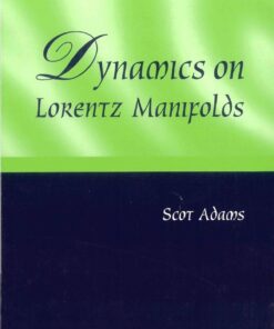 Dynamics On Lorentz Manifolds eBook