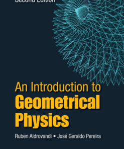 Introduction To Geometrical Physics, An (Second Edition) eBook