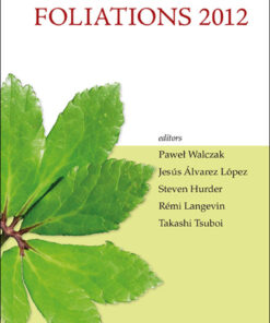 Foliations 2012 - Proceedings Of The International Conference eBook