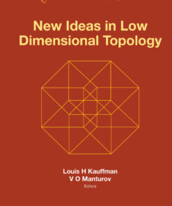 New Ideas In Low Dimensional Topology eBook