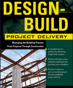 Design-Build Project Delivery: Managing the Building Process from Proposal Through Construction eBook