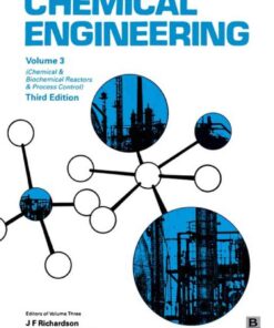 Chemical Engineering Volume 3: Chemical and Biochemical Reactors & Process Control eBook