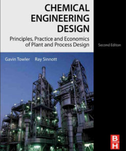 Chemical Engineering Design: Principles, Practice and Economics of Plant and Process Design eBook