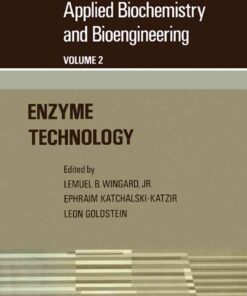 Applied Biochemistry and Bioengineering: Enzyme Technology eBook