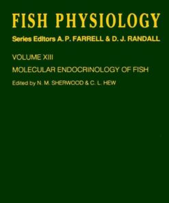 Molecular Endocrinology of Fish: Volume 13: Molecular Endocrinology of Fish eBook