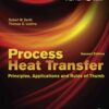 Process Heat Transfer: Principles, Applications and Rules of Thumb eBook
