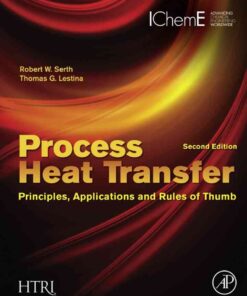 Process Heat Transfer: Principles, Applications and Rules of Thumb eBook