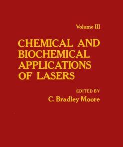 Chemical and Biochemical Applications of Lasers V3 eBook