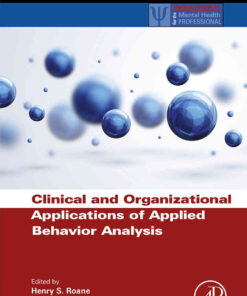 Clinical and Organizational Applications of Applied Behavior Analysis eBook
