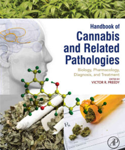 Handbook of Cannabis and Related Pathologies: Biology, Pharmacology, Diagnosis, and Treatment eBook