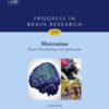 Motivation: Theory, Neurobiology and Applications eBook