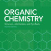 Organic Chemistry: Structure, Mechanism, Synthesis eBook