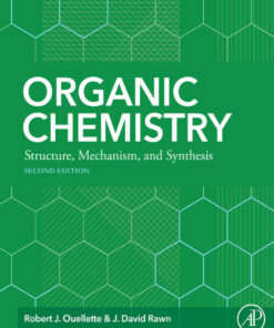 Organic Chemistry: Structure, Mechanism, Synthesis eBook