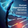 Human Reproductive Genetics: Emerging Technologies and Clinical Applications eBook