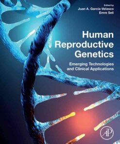 Human Reproductive Genetics: Emerging Technologies and Clinical Applications eBook